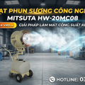 Quạt Phun Sương Công Nghiệp Mitsuta HW-20MC08 – Giải Pháp Làm Mát Công Suất Khủng Cho Nhà Xưởng