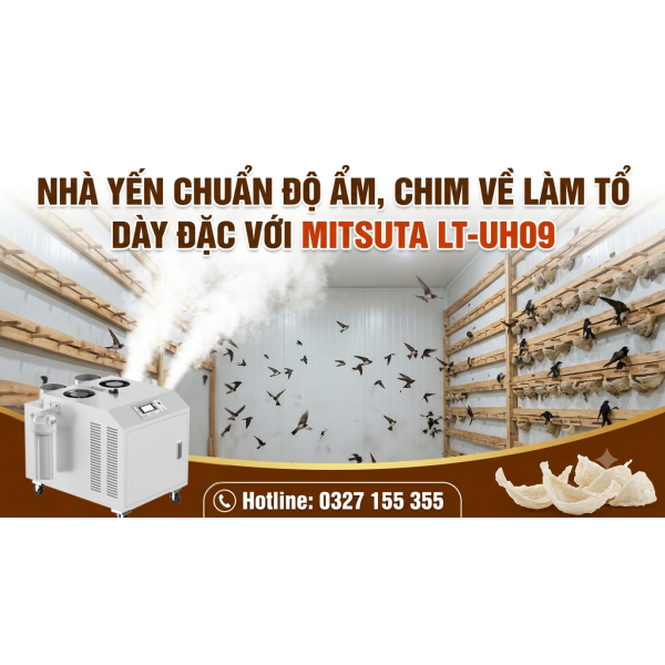 Máy Tạo Ẩm Siêu Âm Công Nghiệp MITSUTA LT-UH09 (9L/h) Cho Nhà Yến